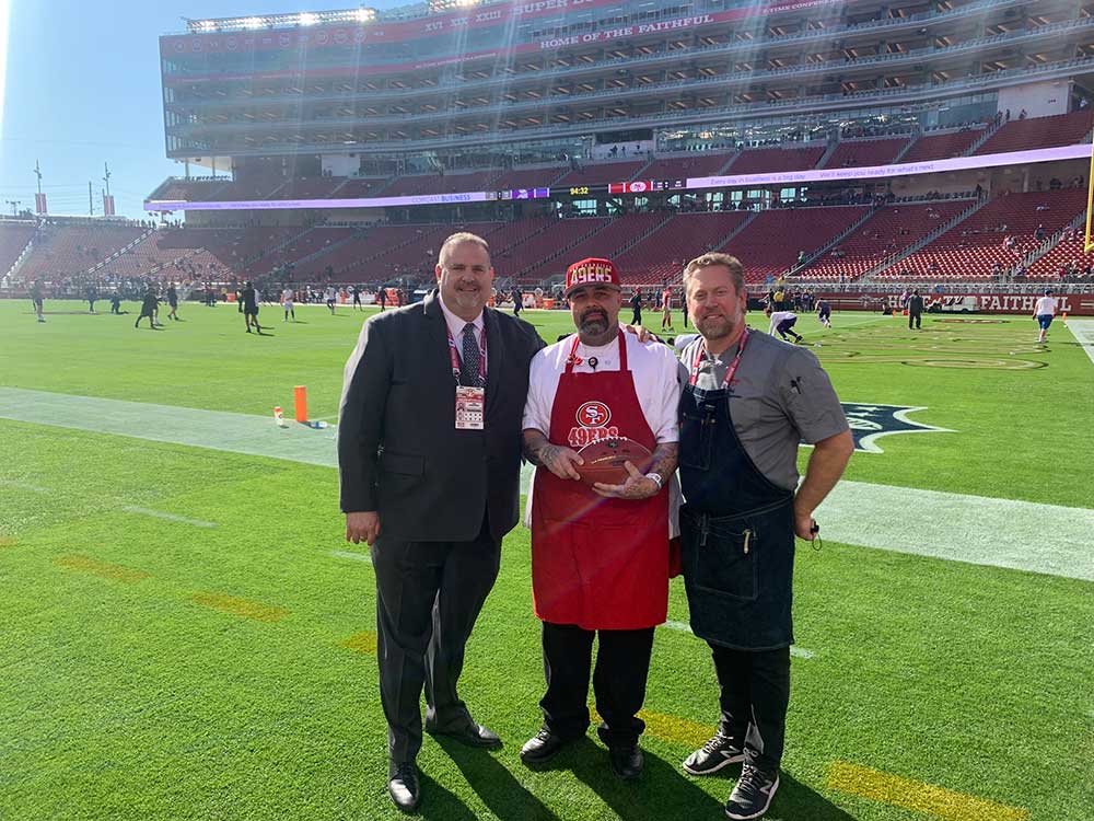 William (middle) with 49ers EVP and Levi’s Stadium GM Jim Mercurio (left) and Levy Regional Executive Chef Jon Severson (right)